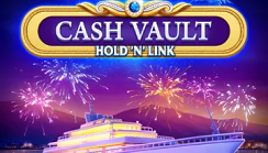 Cash Vault Hold'n'Link