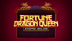 Fortune Dragon Queen Exotic Wilds