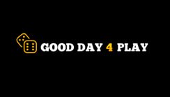 Good Day 4 Play