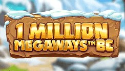 One Million Megaways BC