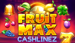 Fruit Max Cashlinez